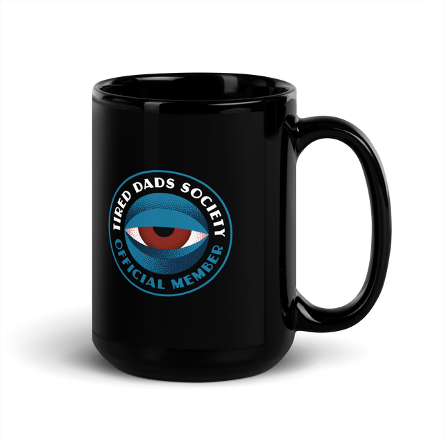 Tired Dads Society Fuel for Tired Dads Mug