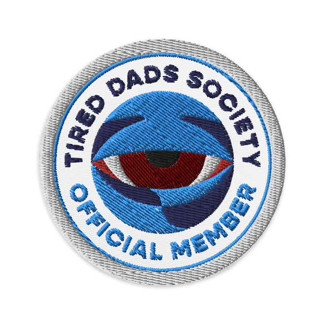 Tired Dad Society Member Patch