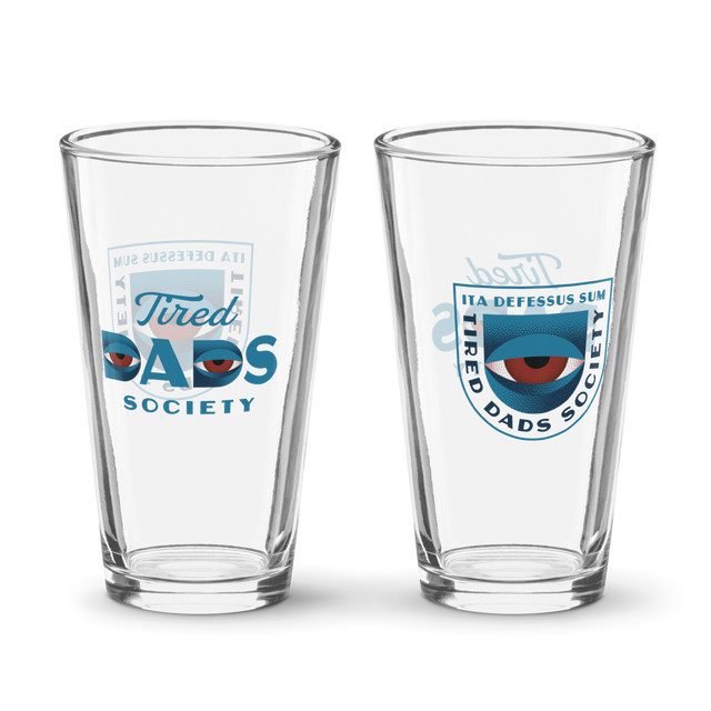 Tired Dads Society Pint Glass