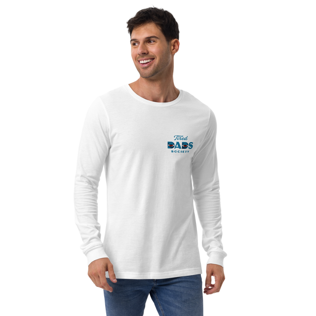 Tired Dads Society Long Sleeve T-Shirt