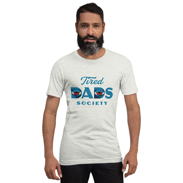 Tired Dads Society T-Shirt