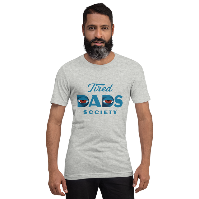 Tired Dads Society T-Shirt