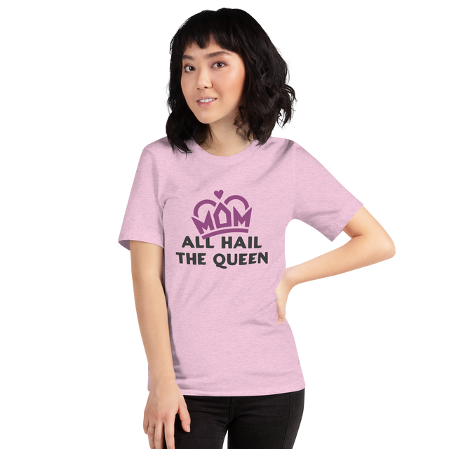 All Hail Mom T-Shirt Pink