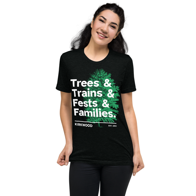 Trees & Trains & Fests & Families T-Shirt