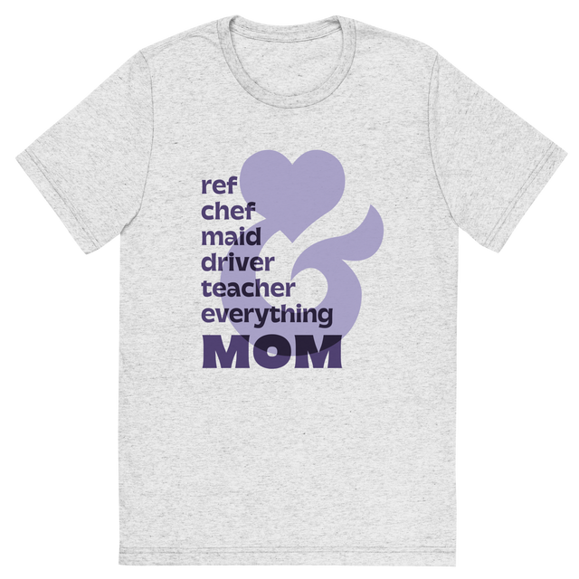 Everything Mom T-Shirt