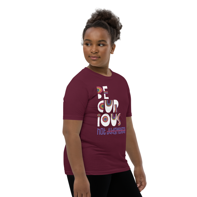 Be Curious Not Judgmental Youth T-Shirt